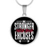 Be Stronger Than your Excuses Custom Necklace Pendant - Black