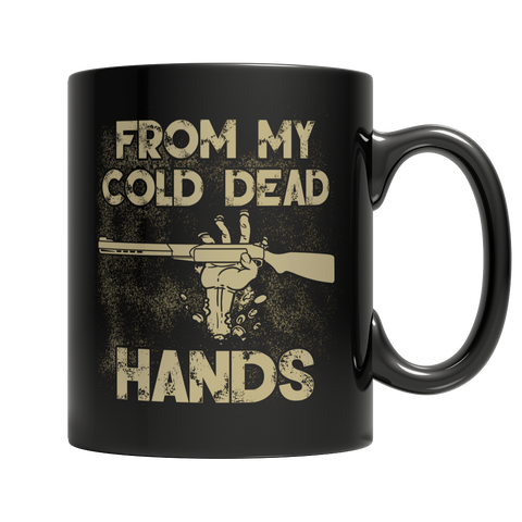 My Cold Dead Hands 2nd Amendment Coffee Mug - mommyfanatic