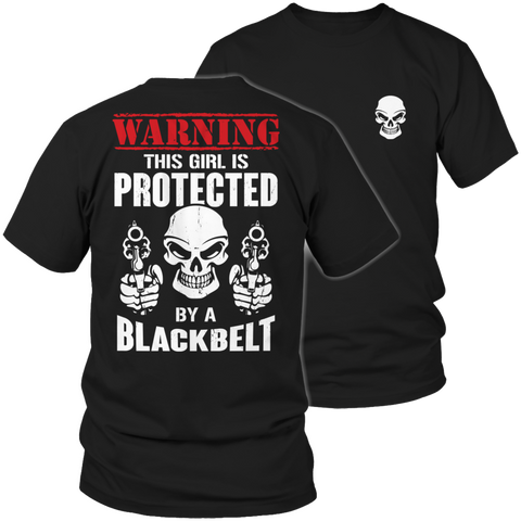 Image of This Girl Is Protected by A Blackbelt Tshirt - mommyfanatic
