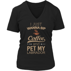 Sip Coffee And Pet My Labrador Tshirt - mommyfanatic