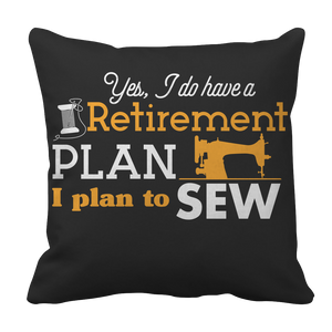 Sewing Retirement Plan Pillowcase - mommyfanatic