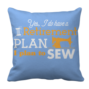 Sewing Retirement Plan Pillowcase - mommyfanatic